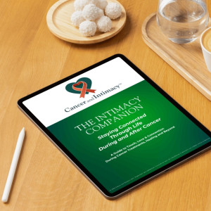 The Intimacy Companion - Staying Connected Through a Cancer Experience