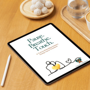 Pause. Breathe. Touch. A Tool for Rebuilding Intimacy During and After Cancer Treatment